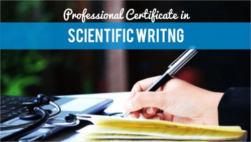 Professional Certificate in Scientific Writing1 Certificate in Scientific Writing